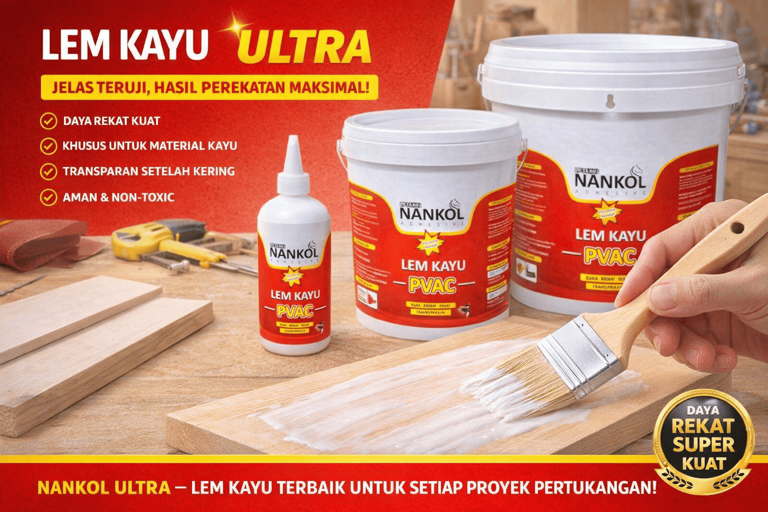 Lem Kayu Super Waterbase Nankol Ultra